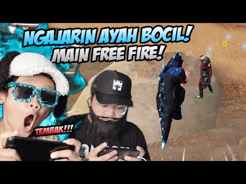 PERMINTAAN KALIAN! NGAJARIN AYAH BOCIL MAIN FREE FIRE! DIJAMIN LANGSUNG JAGO JUMPING SHOT AUTO RATA!