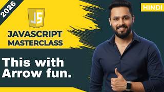 JavaScript Tutorial in Hindi #52 This keyword with  Arrow Function vs Normal Function Wealth