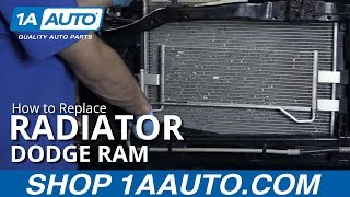 How to Replace Radiator 04-08 Dodge Ram