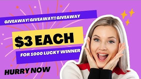 $3 giveaway for 1000 lucky winners#money #giveaway
