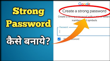 Create a Strong Password Kaise Banaye | How to Create a Strong Password With Examples