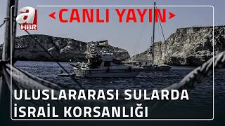 İsrail 22 Sumud Teknesini Alıkoydu! | A Haber 🔴 #Canlı Yayın ᴴᴰ