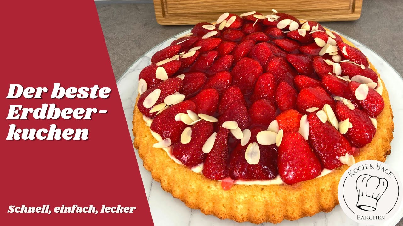🍓Der beste & leckerste Erdbeerkuchen😍 selbstgemachter Boden & Vanillepudding