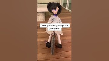 Creepy Moving Doll Prank On Women #shorts