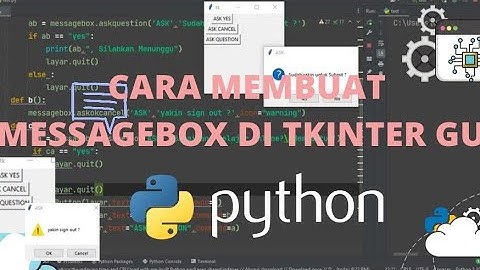 TKINTER TUTORIAL - CARA MEMBUAT MESSAGEBOX/NOTIFIKASI DI TKINTER PYTHON GUI PART-2#python #tkinter
