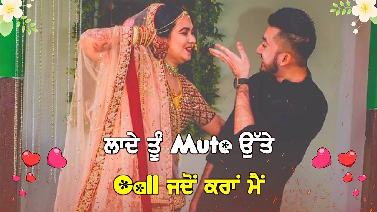 ?GF?❣️LOVE❣️new Punjabi song whatsapp status video || Punjabi status || new Punjabi song status