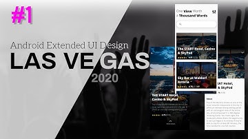 Part-1 || Android Extended UI/UX Design with Animation XML || LAS VEGAS 2020 View || Material Design
