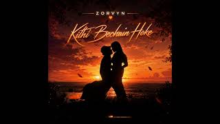 Kitni Bechain Hoke