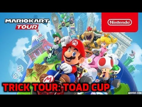 Mario Kart Tour Trick Tour Toad Cup Youtube