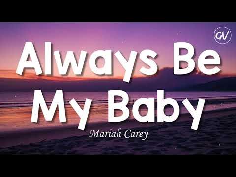 Mariah Carey - Always Be My Baby [Lyrics] - YouTube