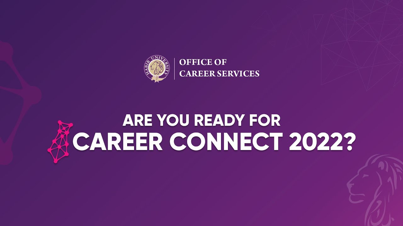 Mark Your Calendar for Career Connect 2022 - Habib University