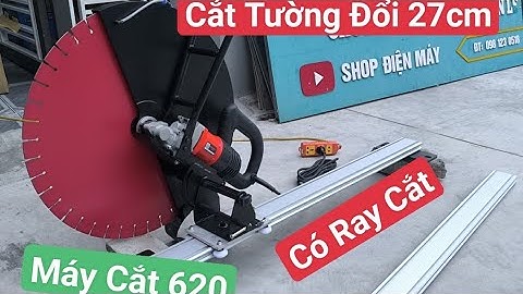 Máy cắt Tường Tableau 6839 _ Lưỡi 620  _Có Ray _Cắt Sâu 27cm #maycatbetong #maycattuong #maycatduong