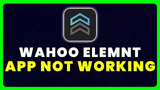 Wahoo ELEMNT Companion App Not Working: How to Fix Wahoo ELEMNT Companion App Not Working screenshot 5