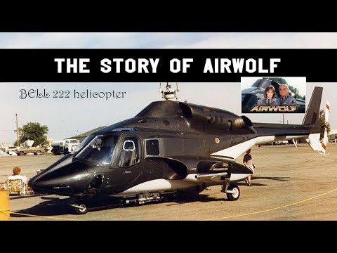 The story of Bell 222 Airwolf Helicopter || Famous helicopter in TV Series