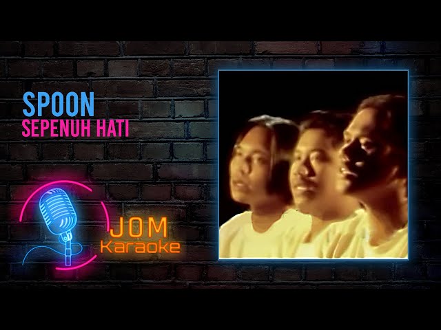 Spoon - Sepenuh Hati (Official Karaoke Video) class=