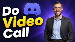 How To Do A Video Call On Discord [2026 Guide] screenshot 5