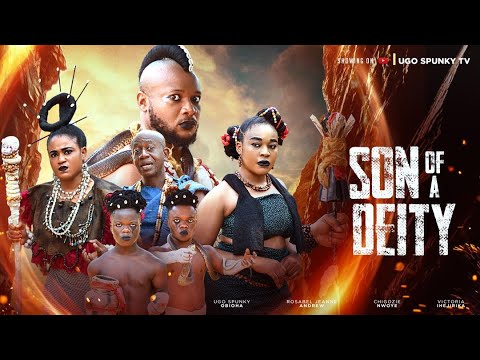 Son Of A Deity- Ugo Spunky, Rosabelle Jeanne, Chigozie nwoye 2025 Latest Nollywood Movie.