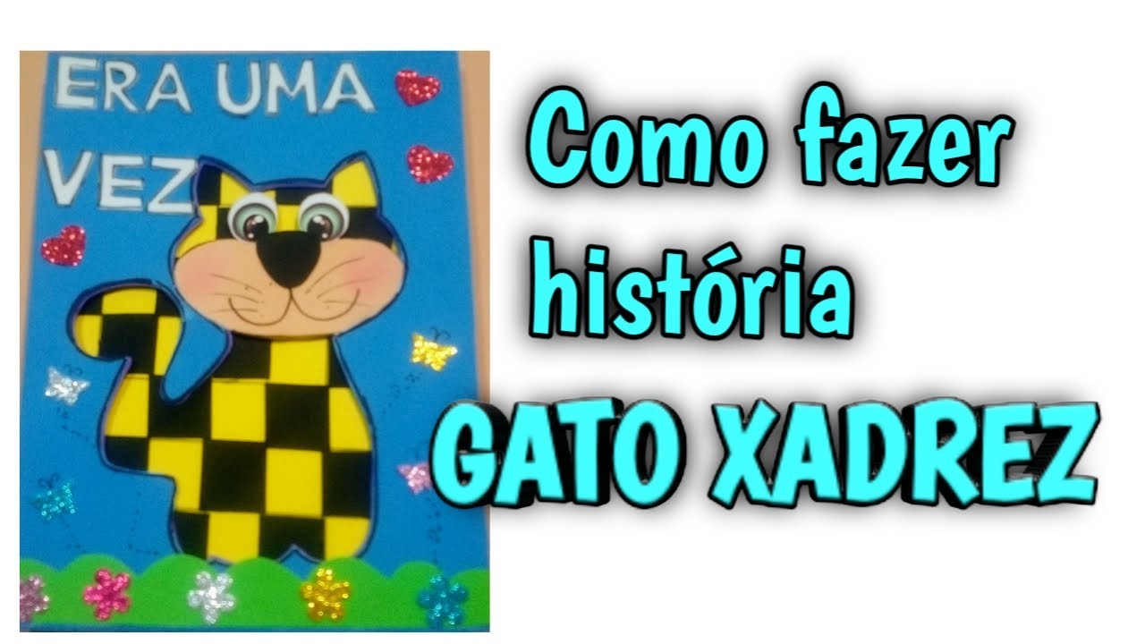 Passo a passo. GATO XADREZ. História no envelope. Moldes Gratuitos