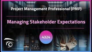 Managing Stakeholder Expectations | Exclusive Lesson