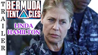 Bermuda Tentacles (2014) Trailer HD | LINDA HAMILTON.