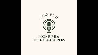 The Dream Keepers Book Review I EduTalk Podcast I Ep 1