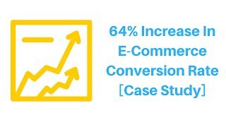[Case Study] 64% Increase In E-Commerce Conversion Rate Wealth