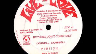 Cornell Cdanbell  Nothing Dont Come Easy  Dub  12  U0026 Love 1987  Work U0026 Payoff 80s Dance
