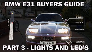 BMW E31 Buyers Guide - Part 3 - External Lighting + LED's