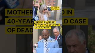 Mother Charged In 40-Year-Old Cold Case of Dead Infant