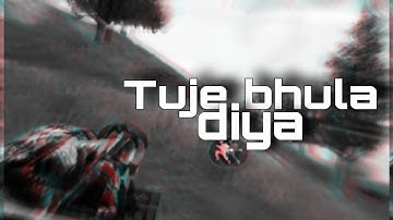 Tuje bhula Diya × Zara Zara ||paraSAMSUNG,A3,A5,A6,A7,J2,J5,J7,S5,S6,S7,59,A10,A20,A30,A50,A70