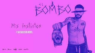 Video thumbnail of "El Bombo - Mis Instintos"