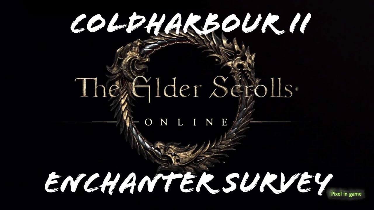 Eso Enchanter Survey Coldharbour Ii Location Elder Scrolls Online