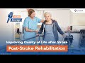 Improving Quality of Life after Stroke with ‘Post-Stroke Rehabilitation’ | Vejthani