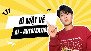 Bí Mật Cực Sốc Khi Học Về AI Có Thể Bạn Chưa Biết