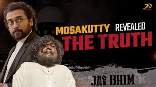 Jai Bhim - Mosakutty revealed the truth | Surya | Lijomol Jose | TJ Gnanavel | 2D Entertainment