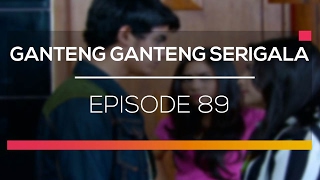 Ganteng-Ganteng Serigala - Episode 89