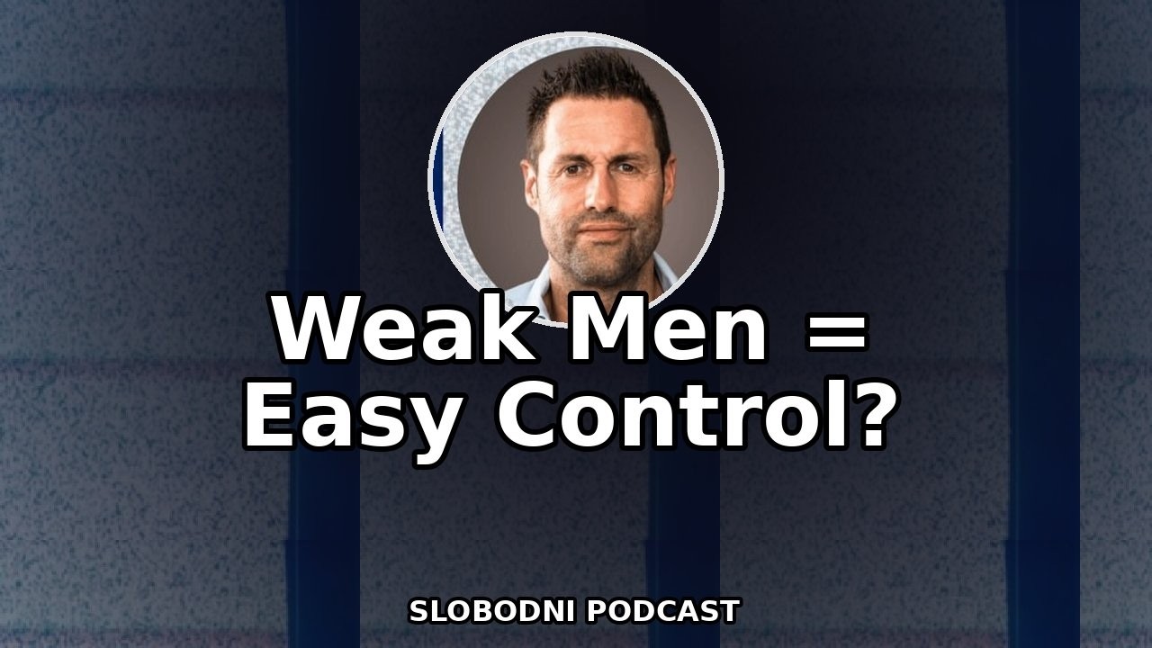 The War on Masculinity — Why “Weak Men” Are Useful - YouTube