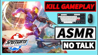 ASMR Gaming | Splitgate  Kill gameplay | No Talking Keyboard & Mouse sound |