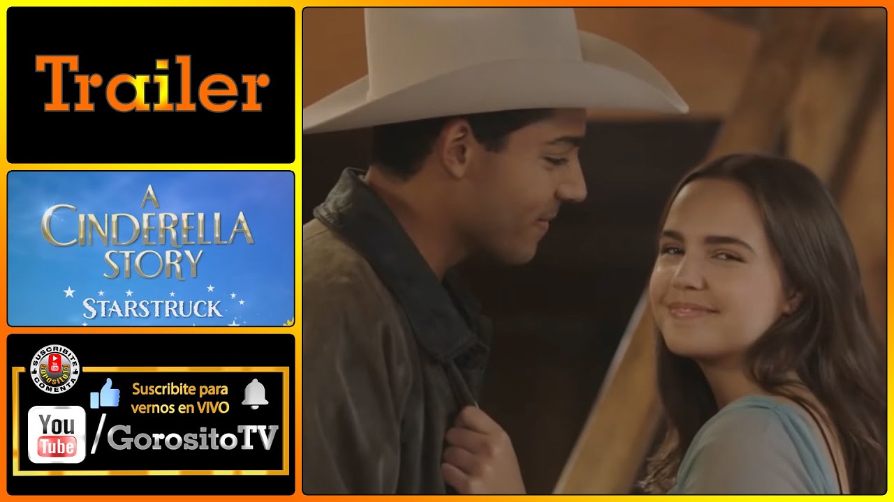 A Cinderella Story Starstruck Trailer Subtitulado Al Espanol Bailee Madison April Telek Youtube