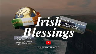 Irish Blessings And Prayers To Share With You This Christmas 🎄