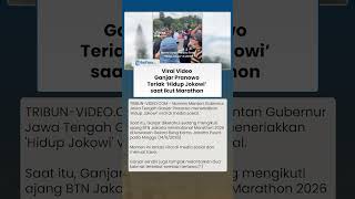 TERIAK 'HIDUP JOKOWI' Sambil Ketawa, Video Ganjar Pranowo Viral saat Ikut Marathon di Jakarta