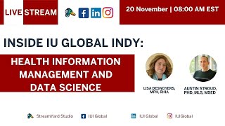 Inside IU Global Indy: Health Information Management and Data Science