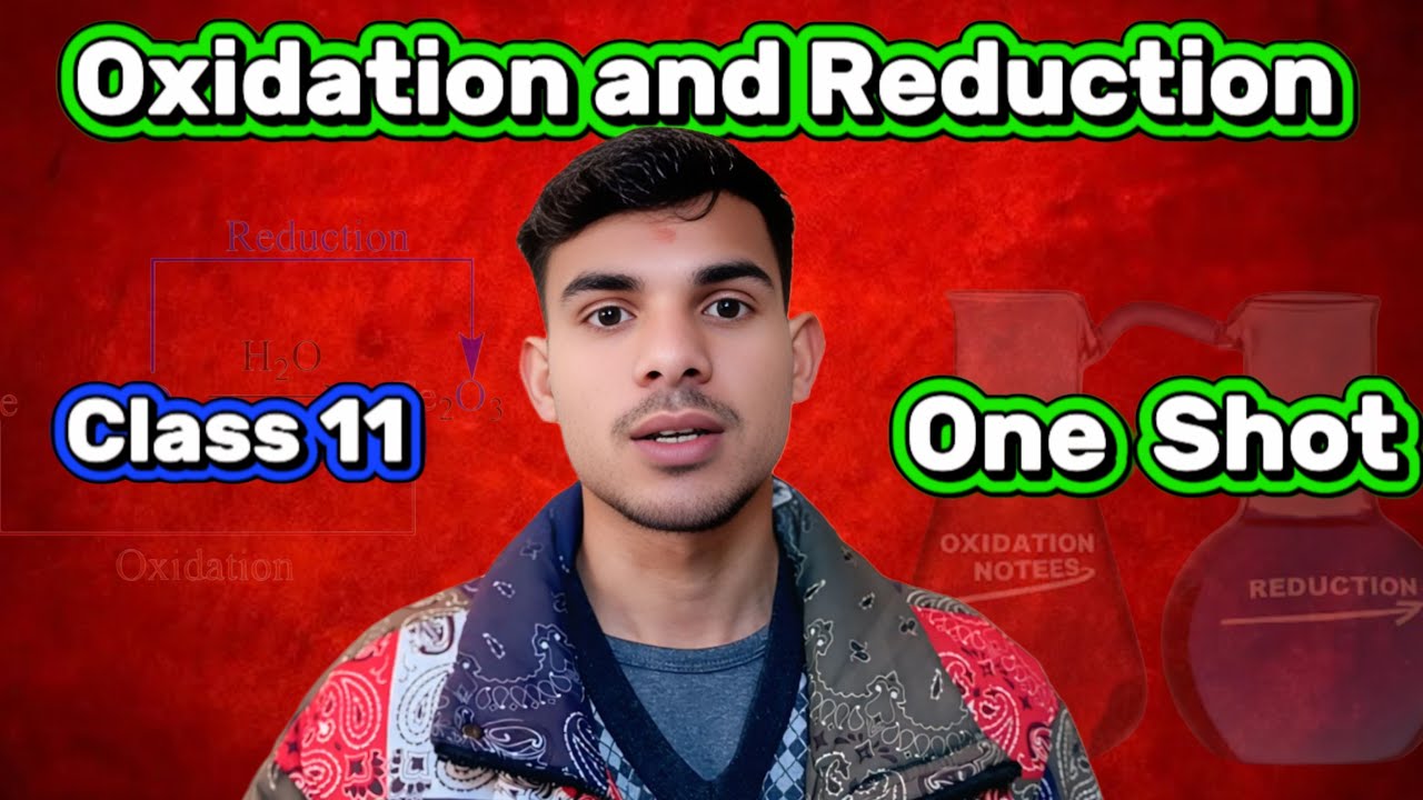 Oxidation & Reduction Class 11 NEB | Redox Reactions One Shot | Easy Balancing Tricks