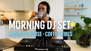 Melodic House Breakfast Set 🍳 | Live DJ Mix in My Kitchen ☕️ (Lane 8, Kiasmos, RÜFÜS)