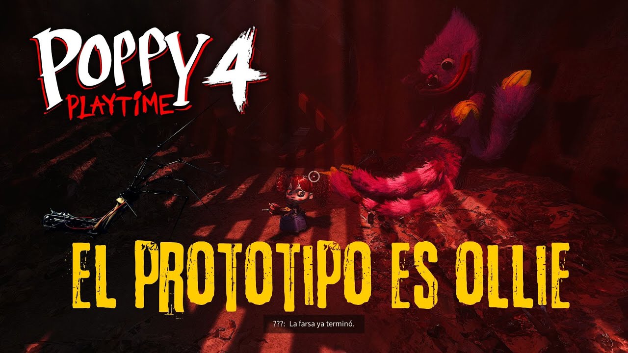 Ollie es es Prototipo - Poppy Playtime capitulo 4 Español Latino