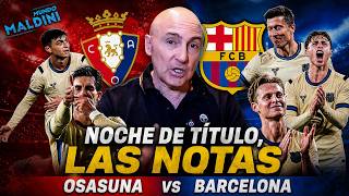 PEDRI, LEWANDOWSKI, CUBARSÍ, FERMÍN, FLICK... NOTAS DE UN BARCELONA CASI CAMPEÓN ANTE OSASUNA.