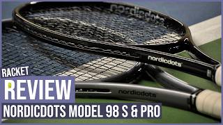 Are Nordicdots Rackets Worth It Model 98 S & Pro Racket Review