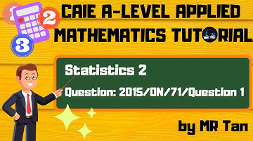 [MATH]  Statistics 2 | Linear Combinations of 2 Poisson Distributions | 2015/ON/71/Question 1