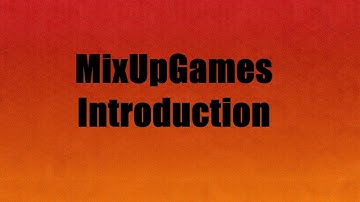 MixUpGames Introduction to Youtube