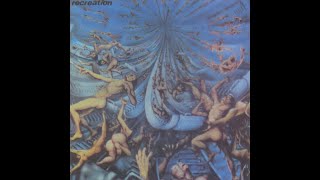 Download Lagu RECREATION - Recreation(1971 Belgium RIO/Avant-Prog)Full Album MP3